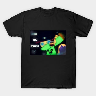 Dab On Them! T-Shirt